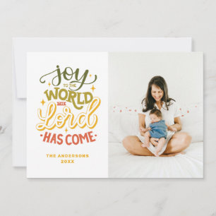 Joy to the world the Lord has come. Christmas  Holiday Card