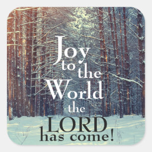 Joy to the World the Lord has Come, Christmas Square Sticker