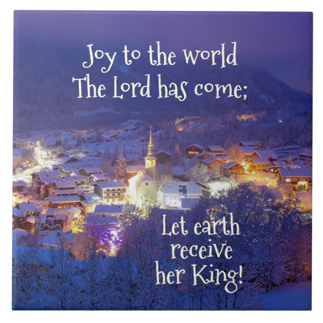 Joy to the World The Lord is Come, Christmas Carol Tile (Front)