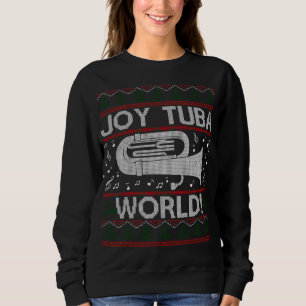Joy Tuba World Funny Christmas Ugly Xmas Sweater