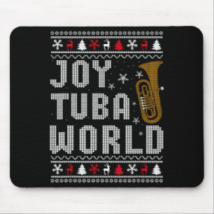 Joy Tuba World Funny Music Lover Ugly Christmas Sw Mouse Pad