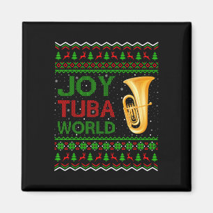 Joy Tuba World Music Lover Xmas Gift Ugly Tuba Chr Magnet