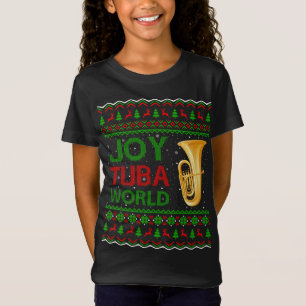 Joy Tuba World Music Lover Xmas Gift Ugly Tuba Chr T-Shirt