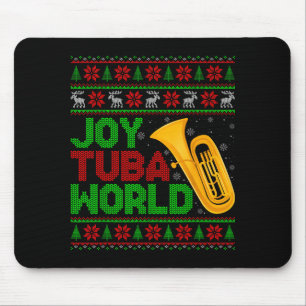 Joy Tuba World Music Lover Xmas Tuba Ugly Christma Mouse Pad