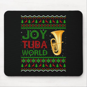 Joy Tuby World Music Lover Xmas Gift Ugly Tuby Chr Mouse Pad