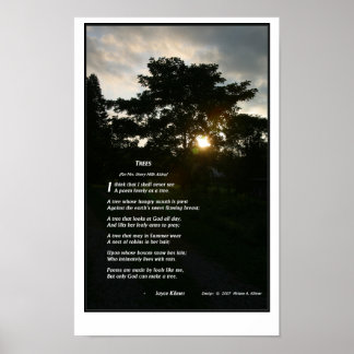 Joyce Kilmer's "Trees" graphics by Miriam A Kilmer Poster
