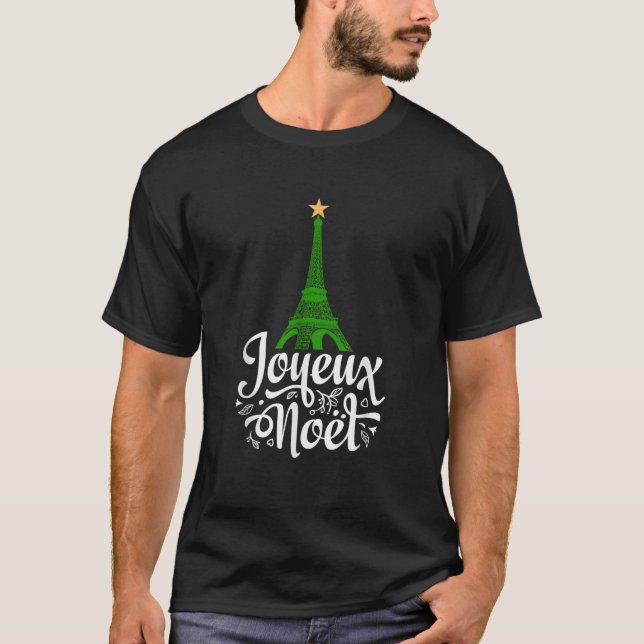 Joyeaux Noel French Christmas Eiffel Tower Tree St T-Shirt (Front)