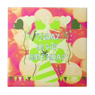 Joyful Celebration Design: Today is My Birthday Tile