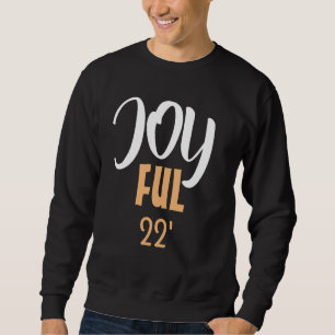 JOYFUL Christmas Gold Black and White Sweatshirt