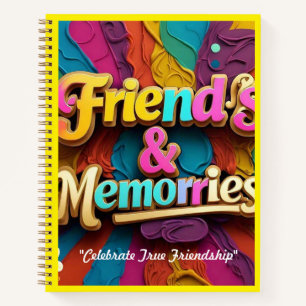 "Joyful Friendship Moments" Notebook