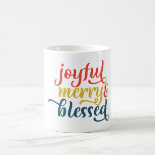 Joyful, Merry, and Blessed Coffee Mug
