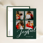 Joyful Modern Minimalist Green Script 4 Photo Holiday Postcard<br><div class="desc">Joyful Modern Minimalist Green Script 4 Photo Modern Holiday Postcard. Send Holiday Greetings to your loved ones with this festive and Modern Holiday Card. All the texts are pre-arranged for you to personalise easily and quickly with your own details. Happy Holidays!</div>