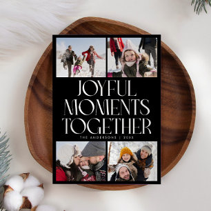 Joyful Moments Together Black Multi Photo Holiday Card