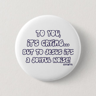 Joyful Noise 6 Cm Round Badge