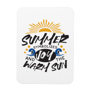 Joyful Summer Bliss - Warm Sun Quote Magnet