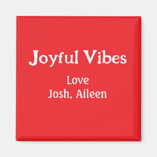 Joyful Vibes red Christmas holidays love family si Magnet