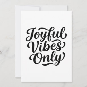 Joyful Vibes Typography Invitation
