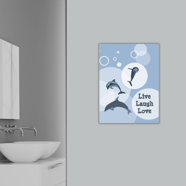 Joyfully Jumping Dolphins Live Laugh Love Poster (Joyfully Jumping Dolphins Live Laugh Love Poster, Bathroom Art)