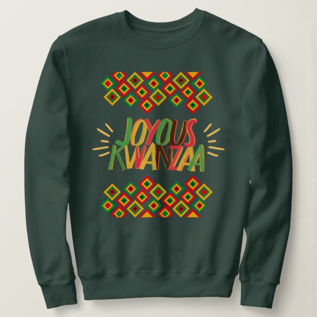 Joyous KWANZAA Sweatshirt (Design Front)