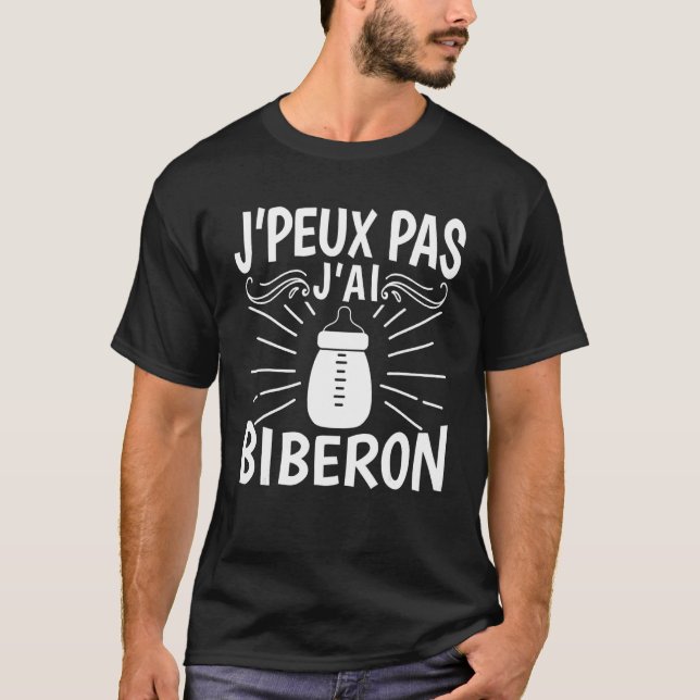 J'peux Pas J'ai Baby Feeding Bottle Humour Parents T-Shirt (Front)