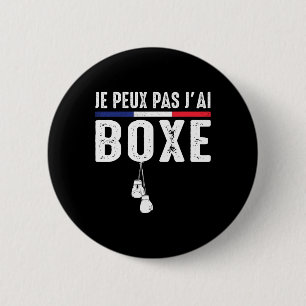 J'peux Pas J'ai Boxe Boxeur Combyt Ring De Boxe Bo 6 Cm Round Badge