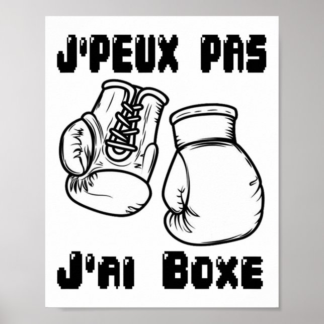 J'peux Pas J'ai Boxing - Boxing Gift Jersey  Poster (Front)