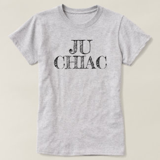 Ju Chiac I am Chiac Acadian T-Shirt