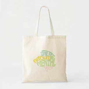 JU CMHC CSI "LETS TALK ABOUT MENTAL HEALTH" Tote