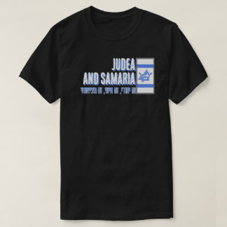 JUDEA AND SAMARIA T-Shirt