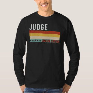 Judge Job Title Profession Worker Appreciation Ide T-Shirt