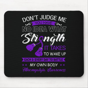 Judge Me No - Purple Ribbon Fibromyalgia Awareness Mouse Pad