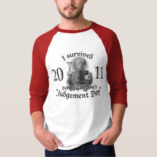 Judgement Day May 21, 2011 T-Shirt