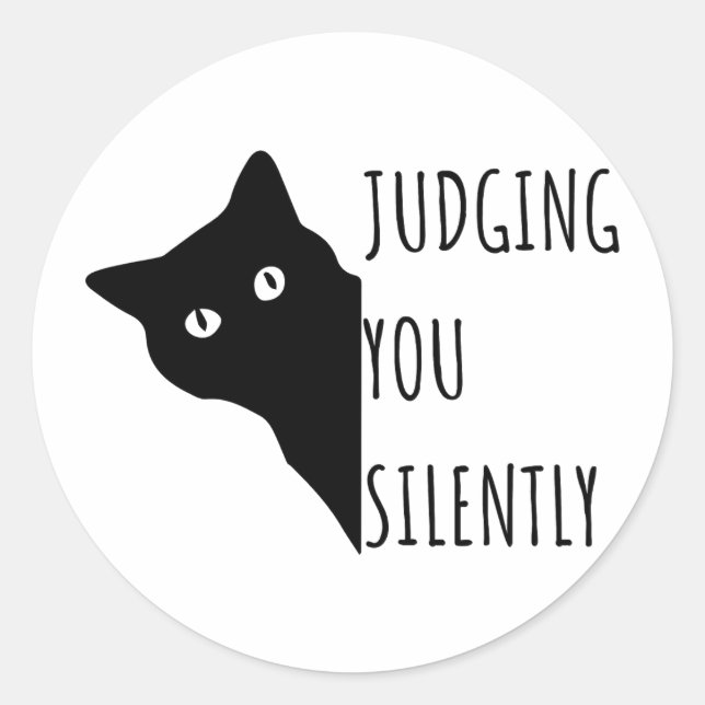 Judging You Silently Classic Round Sticker (Front)
