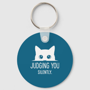 Judging You Silently - Funny Cat  Key Ring