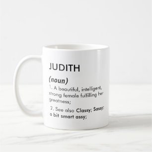 Judith name, Editable name, Custom name Coffee Mug