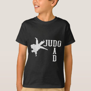 Judo Dad Judoist Jacket Wrestling Martial Arts T-Shirt
