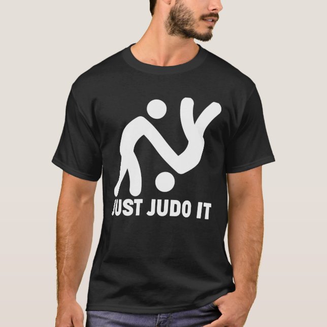 Judo Humor | Just Judo It T-Shirt (Front)