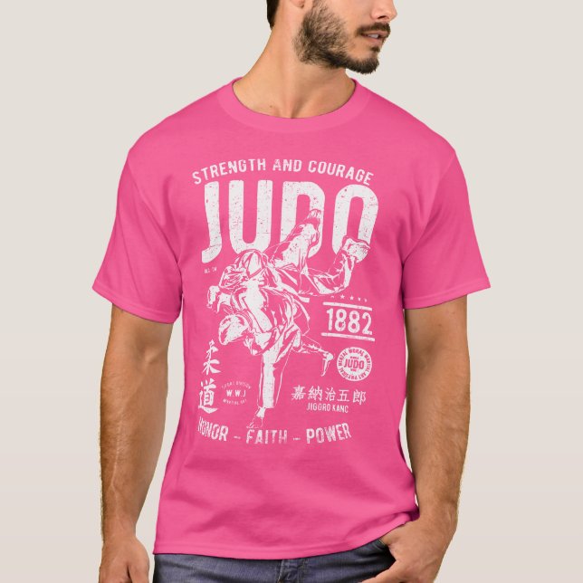 Judo Mma Martial Arts Strength Courage Honour Fait T-Shirt (Front)