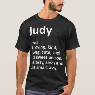 JUDY Definition Personalised Name Funny Birthday T-Shirt
