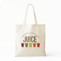Juice - Breakfast, Lunch & Dinner. Eco Tote