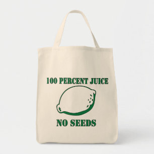 Juice No Seeds Tote Bag
