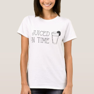 Juiced In Time Funny Fruit Drink Summer Pun T-Shirt