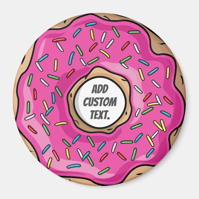 Juicy Pink Sprinkled Doughnut Custom Text Magnet (Front)