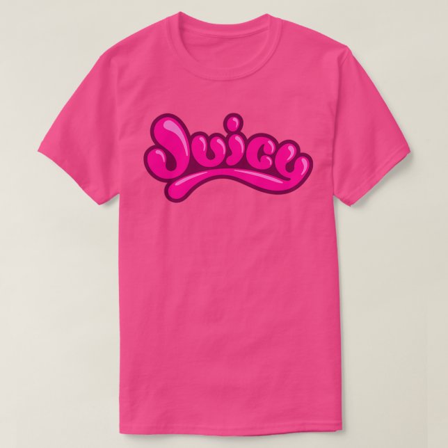 JUICY!  T-Shirt (Design Front)