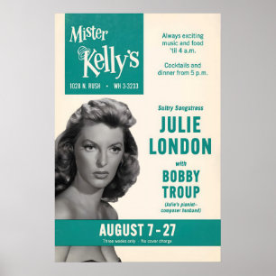 Julie London jazz poster - Mister Kelly's
