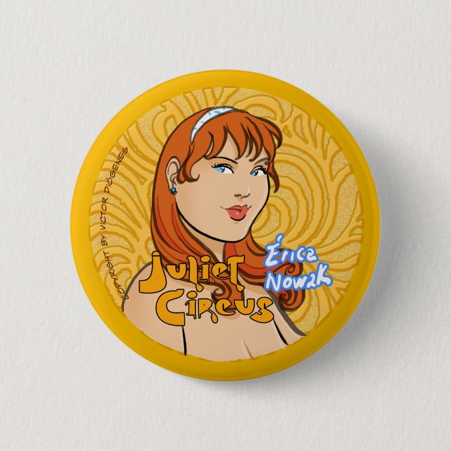 Juliet Circus - Erica Nowak 6 Cm Round Badge (Front)