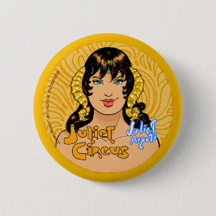 Juliet Circus - Juliet Arguti 6 Cm Round Badge