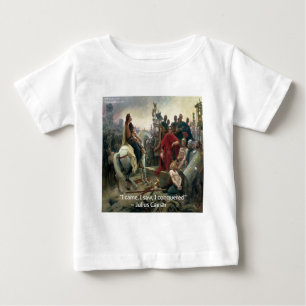 Julius Caesar I Came I Saw I Conquered Baby T-Shirt