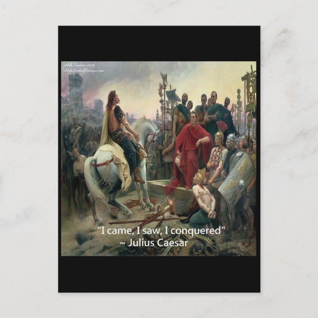 Julius Caesar I Came I Saw I Conquered Postcard (Front)