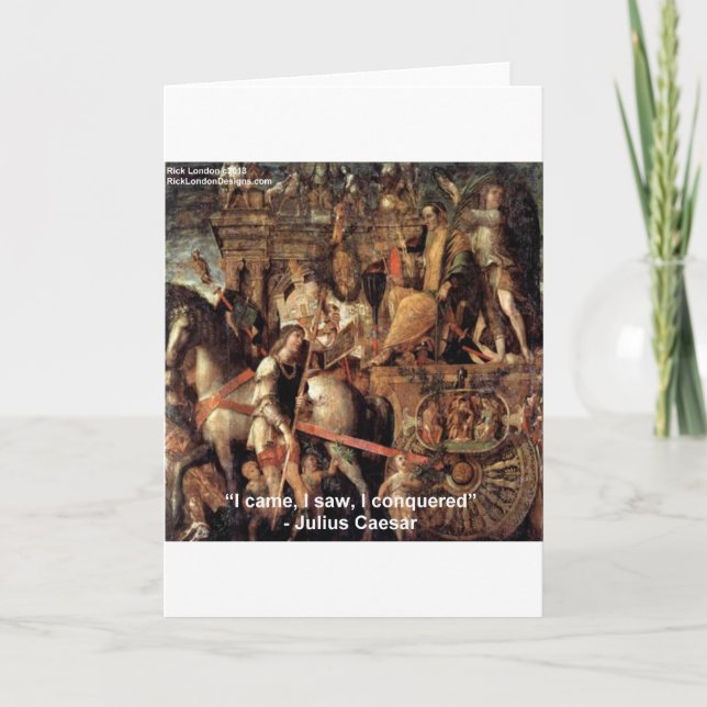 Julius Caesar "I Conquered" Quote Gifts & Tees Card (Front)